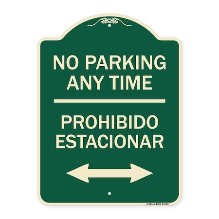 Signmission No Parking Anytime Prohibido Estacionar Heavy-Gauge Aluminum Sign, 24" x 18", G-1824-23768 A-DES-G-1824-23768